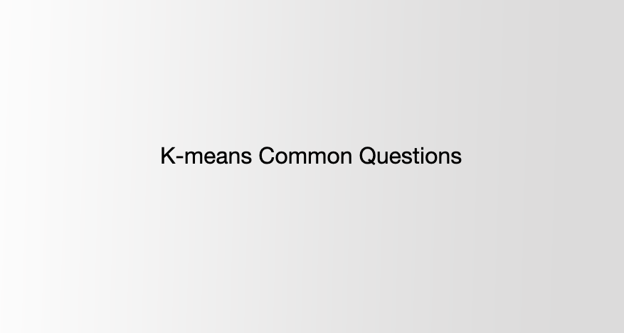K-Means Questions | Prashant